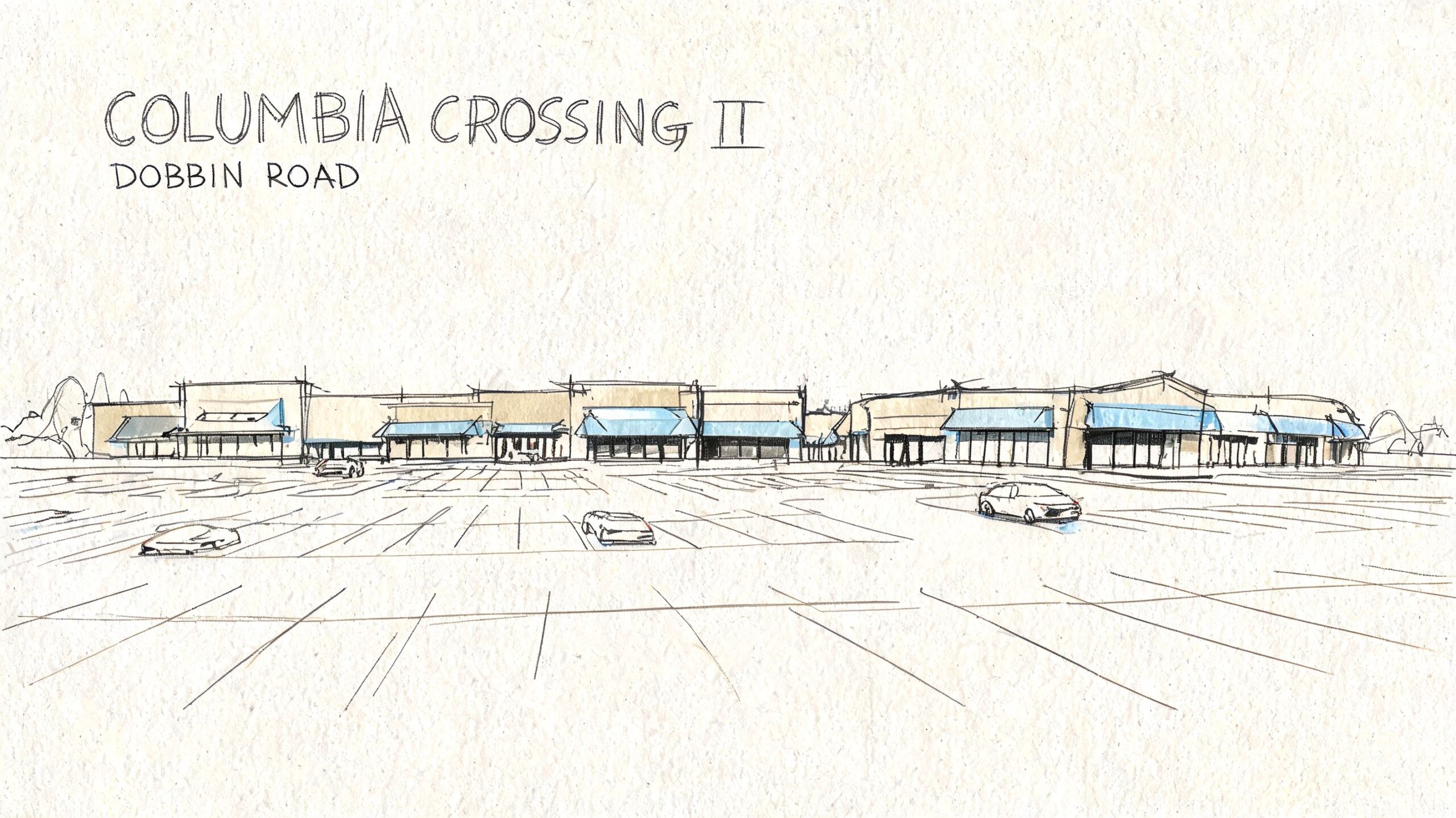 A hand-drawn architectural sketch of the Columbia Crossing II retail shopping center located on Dobbin Road.